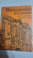 Warszawskie pożegnania Jerzy Kasprzycki