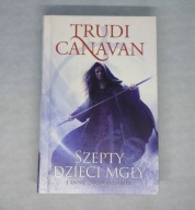 Trudi Canavan Szepty dzieci mgły