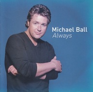 Michael Ball - Always - 1993 - 1999 - CD