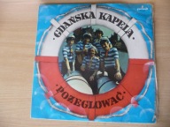 Kapela Gdańska - Pożeglować (VG+)