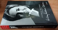 Tworząc historię wspomnienia Hillary Rodham Clinton