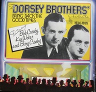 The Dorsey Brothers Orchestra – Bring Back The Good Times 1934-1935 2xLP