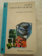 Lexus i drzewo oliwne Thomas Friedman