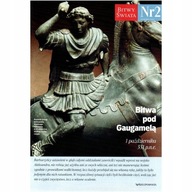 Bitwy Świata nr 2 Bitwa pod Gaugamelą