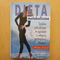 Wolcott Fahey - Dieta metaboliczna - Szybko schudniesz w zgodzie z własną