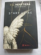 Start a Fire Runda pierwsza P.S.Herytiera
