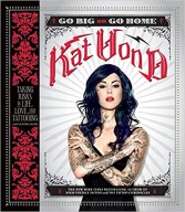Kat von D Go Big or Go Home