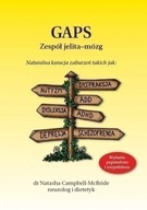 Zespół psychologiczno-jelitowy GAPS UNIKAT NOWA Nowe wydanie 2021