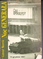 NOC GENERAŁA Gabriel Mérétik