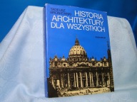 BRONIEWSKI HISTORIA ARCHITEKTURY DLA WSZYSTKICH WYD.III 1990 stan BDB-