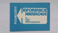 POLMOZBYT Informacje Handlowe dla klientów sklepów P.P.POLMOZBYT PRL 1976
