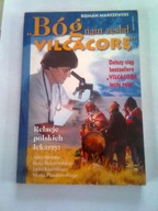 BÓG NAM ZESŁAŁ VILCACORĘ - Roman Warszewski