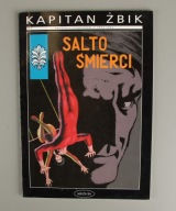 Kapitan Żbik 26 Salto śmierci
