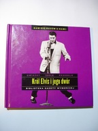 Król elvis i jego dwór Biblioteka gazety wyborczej CD