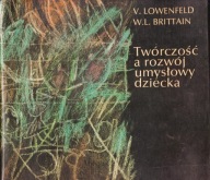 Twórczość a rozwój umysłowy dziecka Brittain