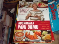 Doskonała pani domu poleca Bożena Dykiel - poradnik pięknie wydany 288 str