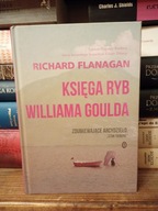 Księga ryb Williama Goulda Richard Flanagan
