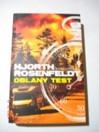 Oblany test. Hans Rosenfeldt, Michael Hjorth