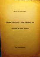 Podstawy charakteru i próby charakteru psa (Przewodnik dla sędziów...) 1981