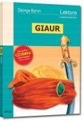 Giaur. George Byron lektura z opracowaniem