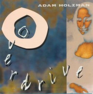 Adam Holzman-Overdrive/ Lipstick