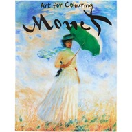 CLAUDE MONET - KOLOROWANKA ARTYSTYCZNA z Wzorcami Obrazów do Kolorowania