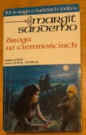 Droga w ciemnościach Margit Sandemo Saga o łodziach lodu 35