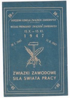 Związki Zawodowe, Miesiąc Propagandy 1947 cegiełka, Kraków, 12 x 17 cm