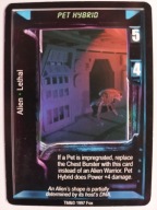 Pet Hybrid ALIENS PREDATOR CCG