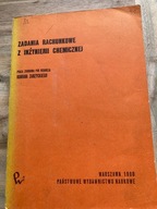 Zadania rachunkowe z inżynierii chemicznej