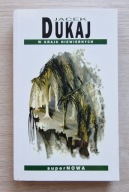 Jacek Dukaj, W kraju niewiernych