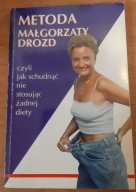 Metoda Małgorzaty Drozd Małgorzata Drozd