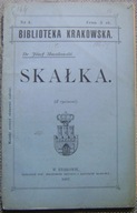 KRAKÓW-SKAŁKA -Biblioteka Krakowska nr 4-1897 rok