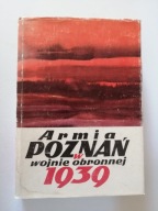 Armia Poznań w wojnie obronnej 1939 Piotr Bauer