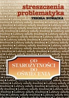 Od starożytności do oświecenia - T. Nowacka