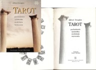 Tarot / Alfred Douglas / pochodzenie symbolika medytacja wyrocznia