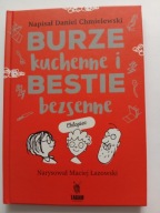 Burze kuchenne i bestie bezsenne Daniel Chmielewski