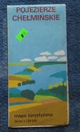 POJEZIERZE CHEŁMIŃSKIE - mapa turystyczna 1980 r.