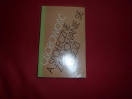 Osobowość a społeczne zachowanie się ludzi Pod red. Janusz Reykowski