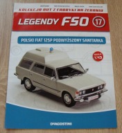 Polski Fiat 125P Podwyższony Sanitarka Legendy FSO DeAgostini 1:43 nr.17.