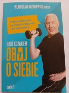 Bądź kozakiem i dbaj o siebie część 1 Damian Bąbol, Władysław Kozakiewicz