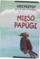 Mięso papugi Krzysztof Kąkolewski