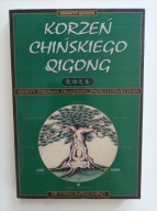Korzeń chińskiego Qigong Dr Yang Jwing-Ming