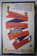 Księgarnia spełnionych marzeń Katarina Bivald