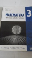 Matematyka Zbiór zadań do liceów i techników 3