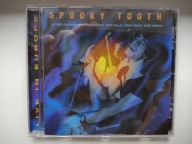 SPOOKY TOOTH - Live In Europe Spooky Tooth CD T