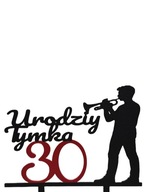 topper na tort dekoracja urodziny personalizacja TRĘBACZ!!!