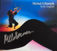 MICHAŁ URBANIAK AUTOGRAF -BODY ENGLISH - CD, nowa