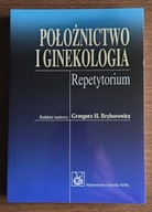Położnictwo i ginekologia. Repetytorium, Grzegorz H. Bręborowicz; Wyd. PZWL