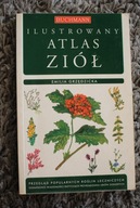 Ilustrowany atlas ziół, Emilia Grzędzicka